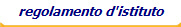 regolamento d'istituto